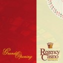 Regency Casino Grand Opening
